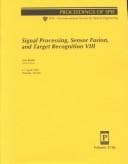 Tapa de Signal Processing, Sensor Fusion, and Target Recognition VIII