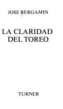 Tapa de La claridad del toreo