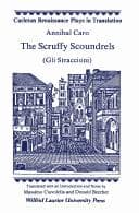 Tapa de The Scruffy Scoundrels (Carleton Renaissance Plays in Translation,)