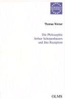 Tapa de Die Philosophie Arthur Schopenhauers und ihre Rezeption
