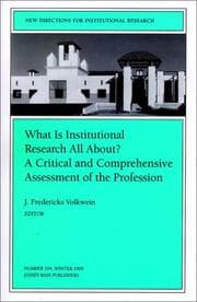 Tapa de What Is Institutional Research All About A Critical and Comprehensive Assessment of the Profession