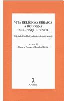 Tapa de Vita religiosa ebraica a Bologna nel Cinquecento