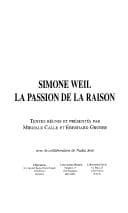 Tapa de Simone Weil, la passion de la raison