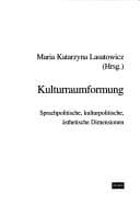 Tapa de Kulturraumformung: sprachpolitische, kulturpolitische,  asthetische Dimensionen