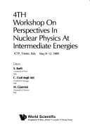 Tapa de 4th Workshop on Perspectives in Nuclear Physics at Intermediate Energies, ICTP, Trieste, Italy, May 8-12, 1989