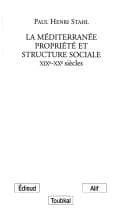 Tapa de La Méditerranée, propriété et structure sociale