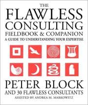 Tapa de The flawless consulting fieldbook & companion