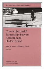 Tapa de Creating Successful Partnerships Between Academic and Student Affairs (J-B SS Single Issue Student Services)