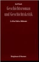 Tapa de Geschichtsroman und Geschichtskritik: zu Alfred D oblins Wallenstein