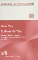 Tapa de Kodierte Gef uhle: zu einer Poetik der Emotionen in lyrischen und poetologischen Texten um 1900
