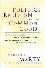 Tapa de Politics, Religion, and the Common Good