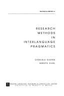 Tapa de Research Methods in Interlanguage Pragmatics (National Foreign Language Resource Center Technical Report Series, No 1)