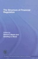 Tapa de The structure of financial regulation