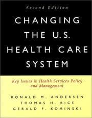 Tapa de Changing the U.S. health care system