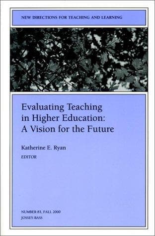 Tapa de Evaluating Teaching in Higher Education: A Vision for the Future