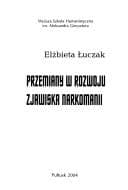 Tapa de Przemiany w rozwoju zjawiska narkomanii