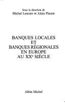 Tapa de Banques locales et banques régionales en Europe au XXe siècle