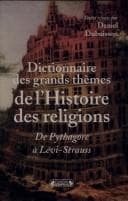 Tapa de Dictionnaire des grands thèmes de l'histoire des religions
