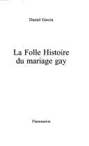 Tapa de La folle histoire du mariage gay