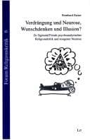 Tapa de Verdrängung und Neurose, Wunschdenken und Illusion?