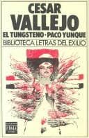 Tapa de El tungsteno ; Paco Yunque