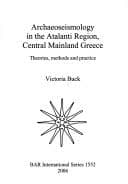 Tapa de Archaeoseismology in the Atalanti Region, Central Mainland Greece