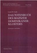 Tapa de Das Totenbuch DES Mainzer Dominikanerklosters (Quellen Und Forschungen Zur Geschichte Des Dominikanerordens - Neue Folge)