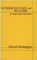 Tapa de Gender, fantasy, and realism in American literature
