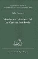 Tapa de Visualität und Visualitätskritik im Werk von John Fowles