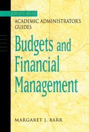 Tapa de The Jossey-Bass Academic Administrator's Guide to Budgets and Financial Management