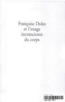 Tapa de Françoise Dolto et l'image inconsciente du corps