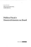 Tapa de Política fiscal e desenvolvimento no Brasil