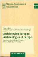 Tapa de Arch aologien Europas: Geschichte, Methoden und Theorien = Archaeologies of Europe