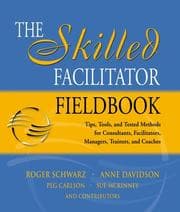 Tapa de The skilled facilitator fieldbook