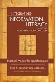 Tapa de Integrating information literacy into the higher education curriculum
