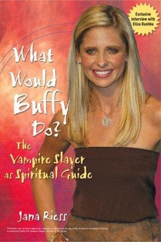 Tapa de What Would Buffy Do