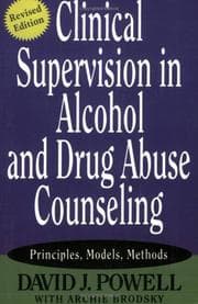 Tapa de Clinical supervision in alcohol and drug abuse counseling