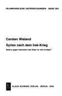 Tapa de Islamkundliche Untersuchungen, Band 263: Syrien nach dem Irak-Krieg: Bastion gegen Islamisten oder Staat vor dem Kollaps?