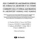 Tapa de Atlas comparatif des malformations externes des animaux de laboratoire et de l'homme = Comparative atlas of external malformations in laboratory animals and humans