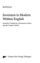 Tapa de Inversion in modern written English: syntactic complexity, information status and the creative writer