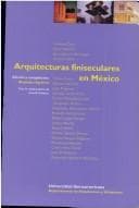 Tapa de Arquitecturas finiseculares en México