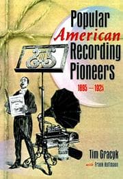 Tapa de Popular American Recording Pioneers 1895 - 1925