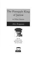 Tapa de The pineapple king of Jarrow & other stories