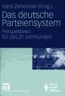 Tapa de Das deutsche Parteiensystem: Perspektiven für das 21. Jahrhundert (German Edition)