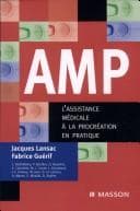 Tapa de AMP, l'assistance médicale à la procréation en pratique