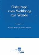 Tapa de Zentraleuropa-Studien, Bd. 10: Osteuropa vom Weltkrieg zur Wende