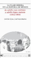 Tapa de De Adolfo Ruiz Cortines a Adolfo López Mateos