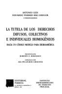 Tapa de La tutela de los derechos difusos, colectivos e individuales homogéneos