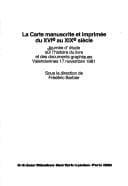 Tapa de La carte manuscrite et imprimée du XVIe au XIXe siècle