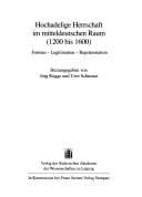 Tapa de Hochadelige Herrschaft im mitteldeutschen Raum (1200 bis 1600): Formen - Legitimation - Repr asentation